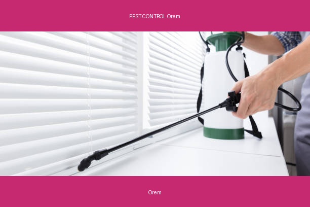 PEST CONTROL Orem
